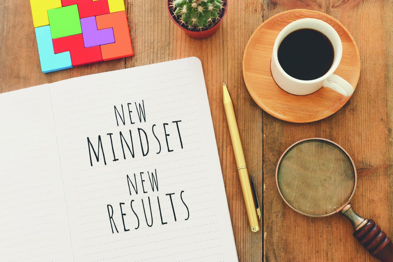 Behaviour change New mindset, new results