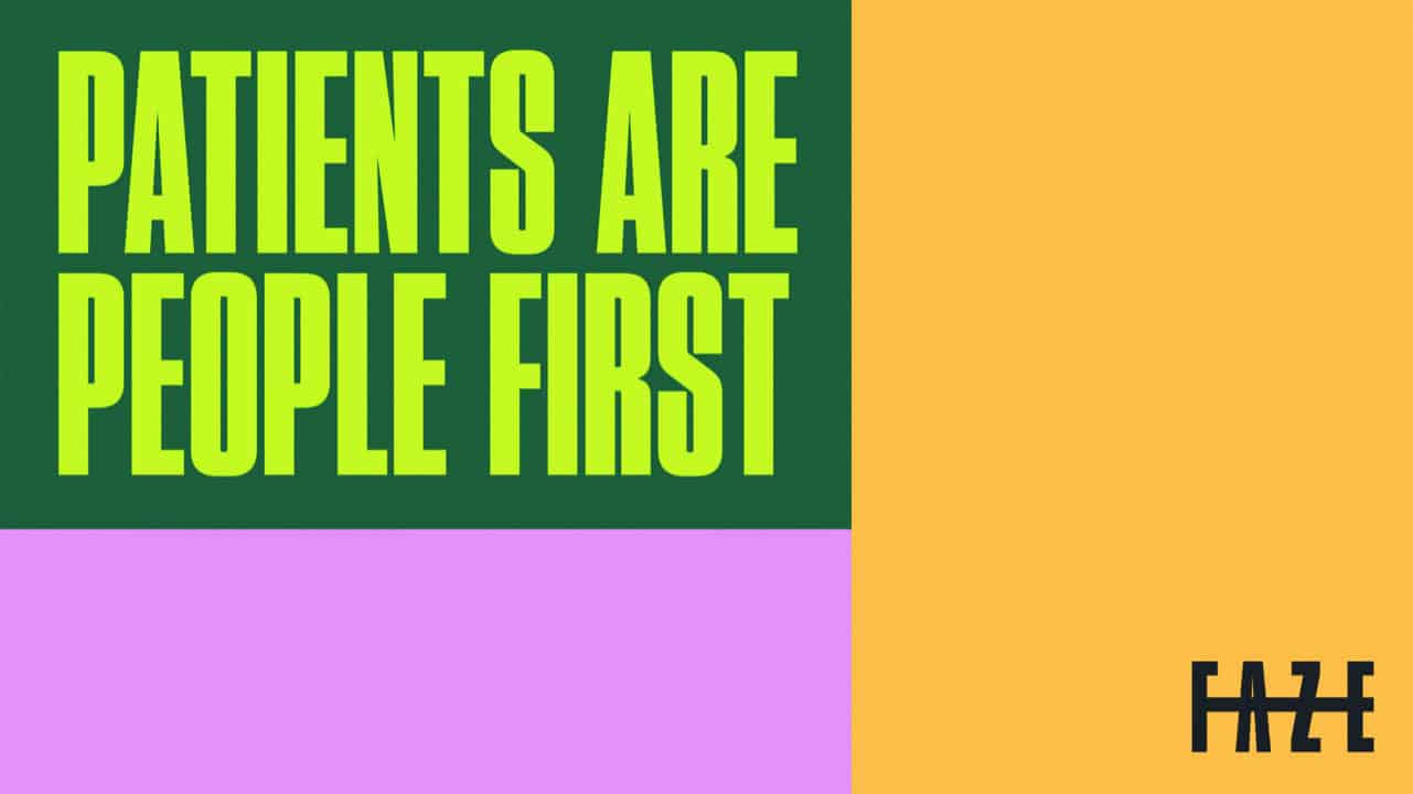 Patients are people first Patients are people first