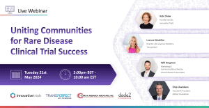  | Free Live Webinar – Uniting Communities for Rare Disease Clinical Trial Success
