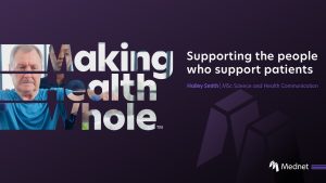  | Supporting the people who support patients